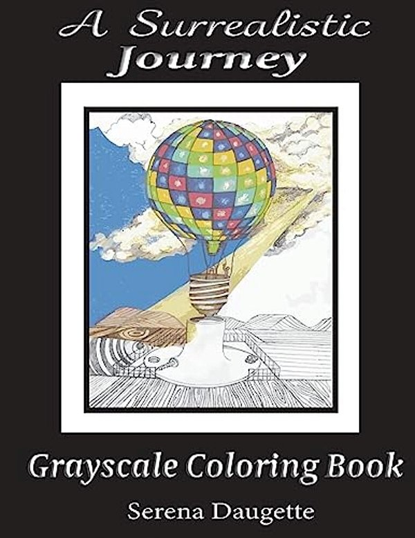 A Surrealistic Journey: Grayscale Coloring Book-..