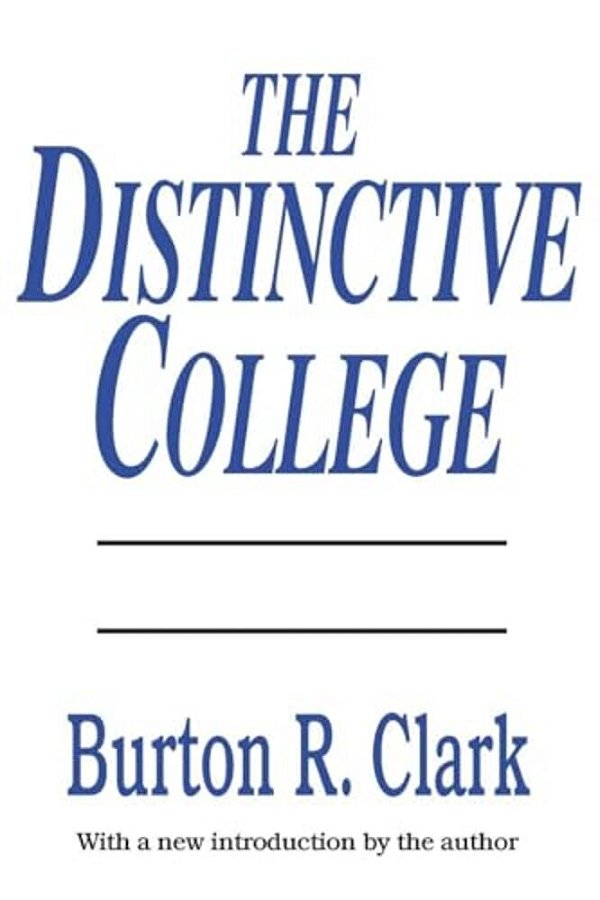 The Distinctive College: Antioch, Reed, And Swathmore-..
