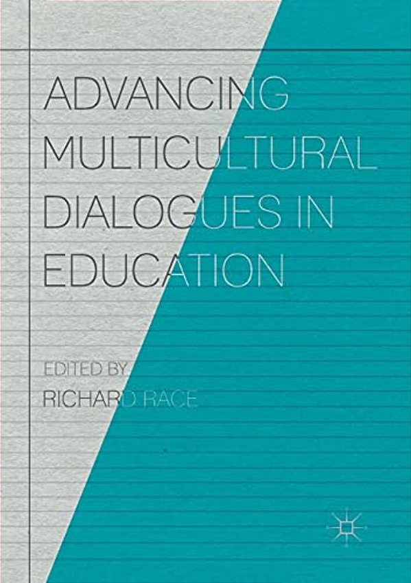 Advancing Multicultural Dialogues In Education-..