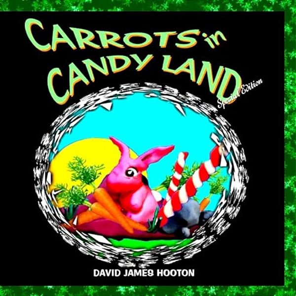 Carrots In Candy Land-..