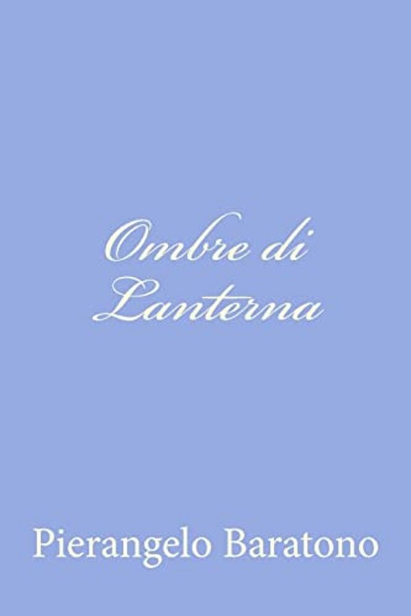 Ombre Di Lanterna-..