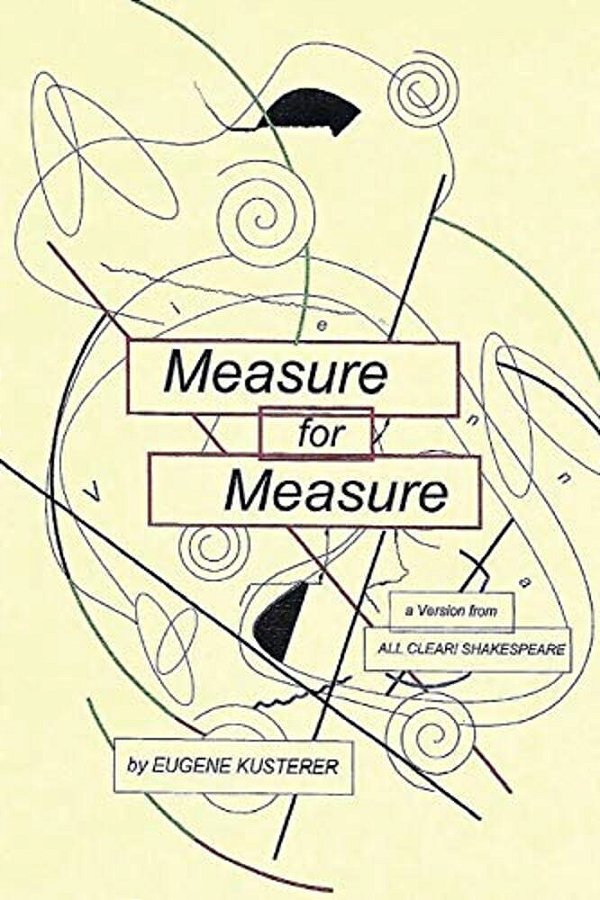 Measure For Measure: A Version From All Clear! Shakespeare-..