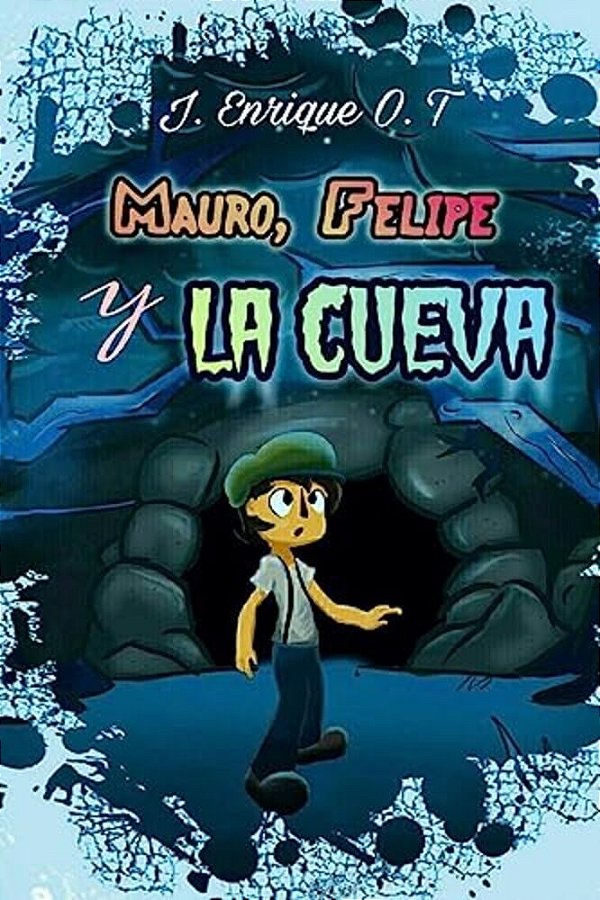 Mauro, Felipe Y La Cueva-..