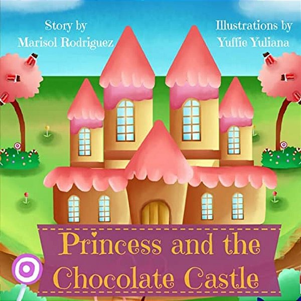 The Princess And The Chocolate Castle-..