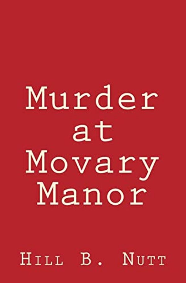 Murder At Movary Manor-..