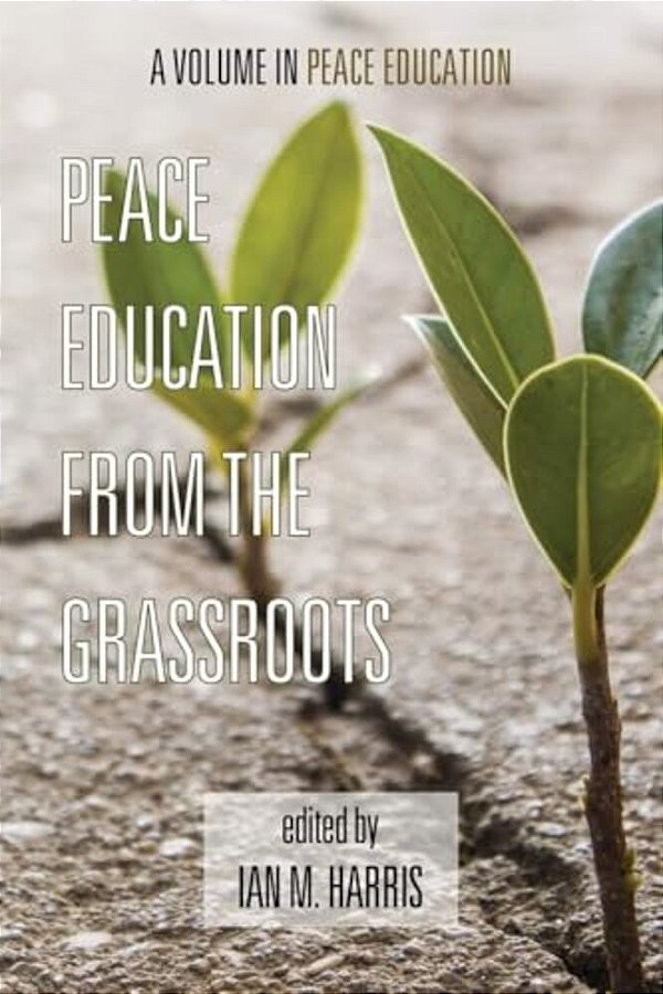 Peace Education From The Grassroots-..