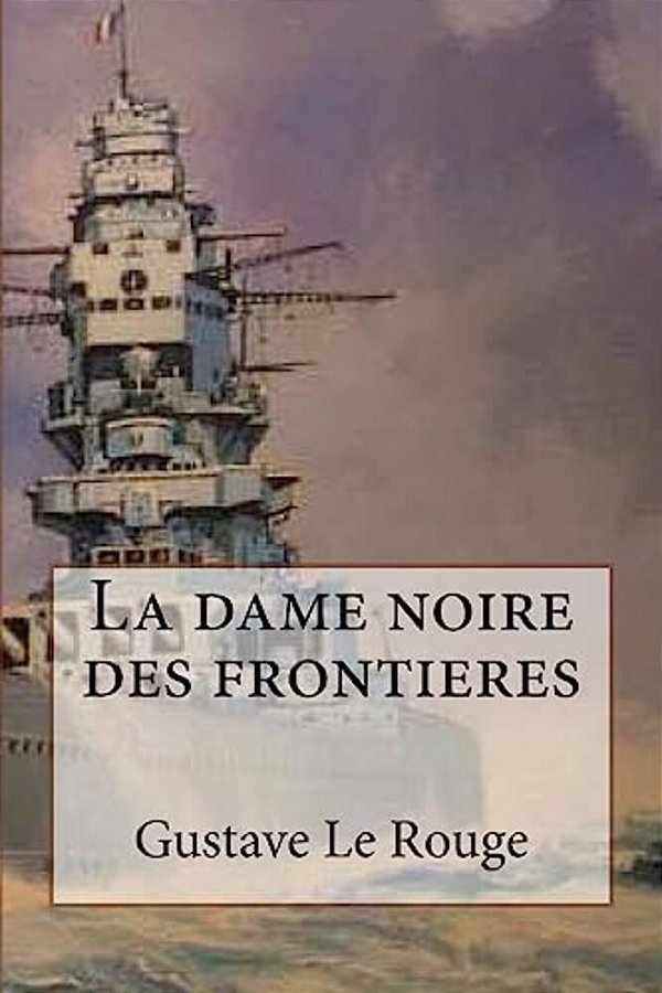 La Dame Noire Des Frontieres-..
