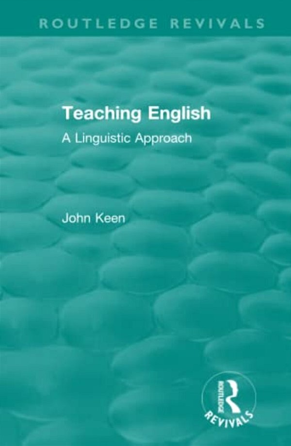 Teaching English: A Linguistic Approach-..