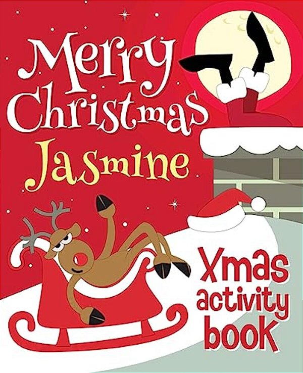 Merry Christmas Jasmine - Xmas Activity Book: Xmasst-..