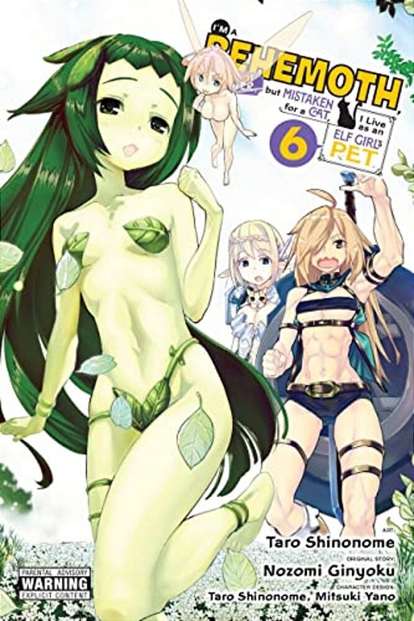 I'm A Behemoth, An S-Ranked Monster, But Mistaken For A Cat, I Live As An Elf Girl's Pet, Vol. 6 (Manga): Volume 6-..