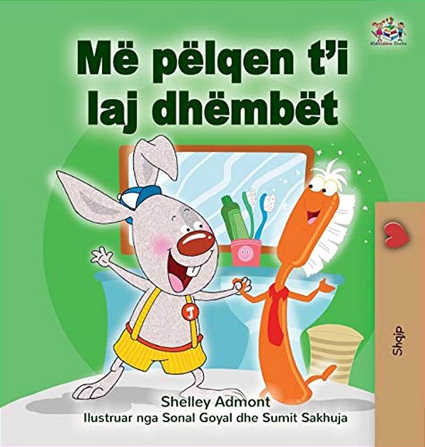 I Love To Brush My Teeth (Albanian Book For Kids)-..