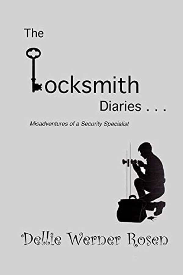 The Locksmith Diaries: Misadventures Of A Security Specialist-..