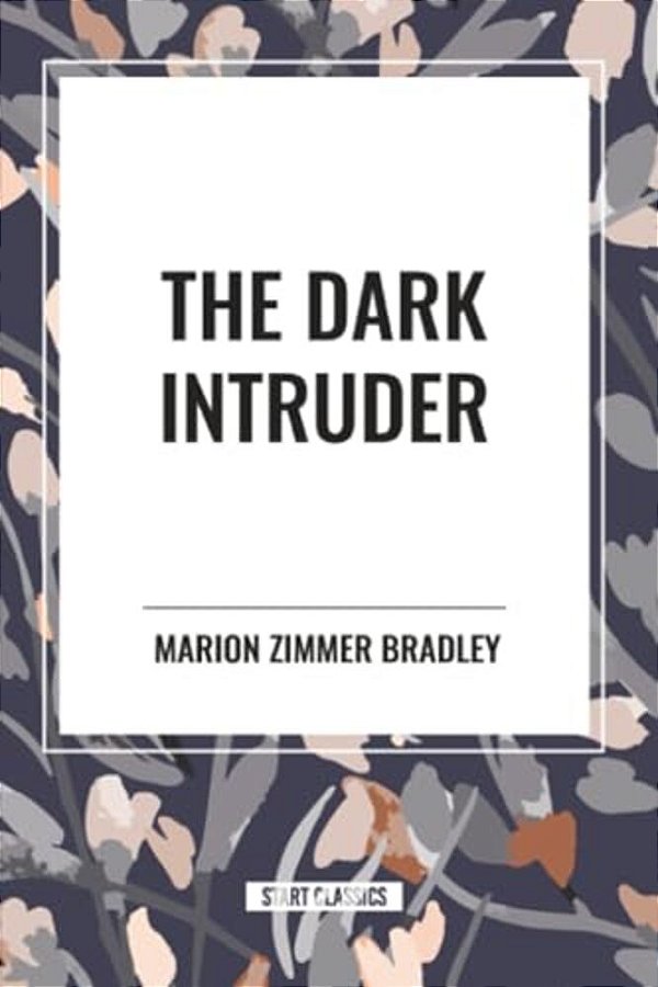 The Dark Intruder-..
