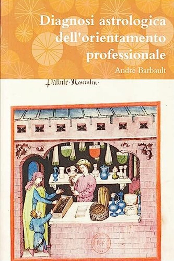Diagnosi Astrologica Dell'Orientamento Professionale-..
