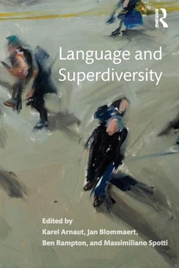 Language And Superdiversity-..
