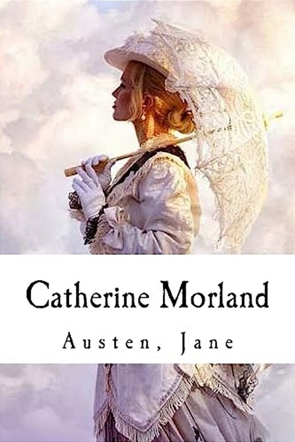 Catherine Morland-..