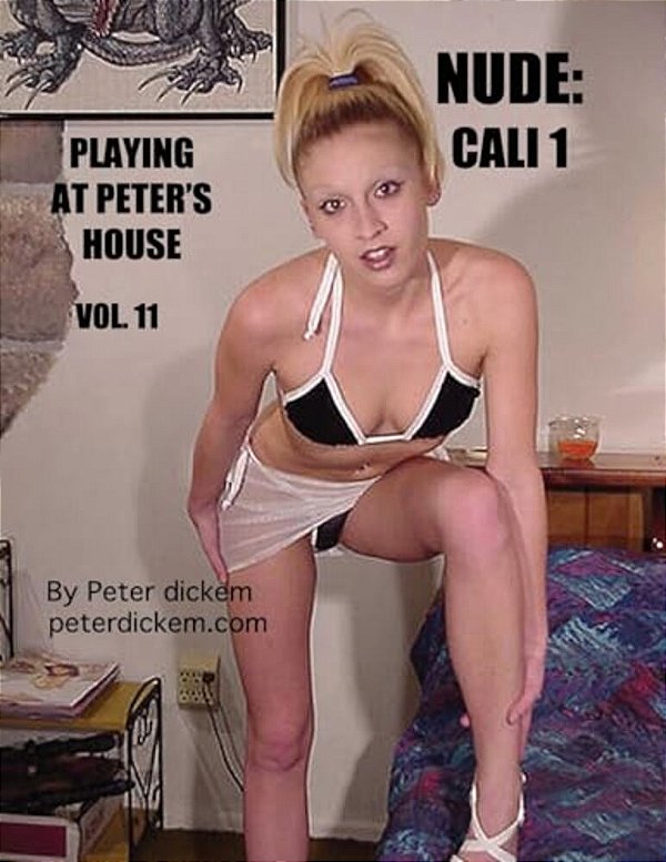 Nude: Cali 1: Playing At Peter's House-..