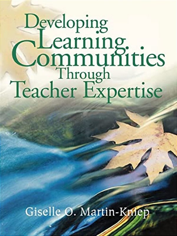 Developing Learning Communities Through Teacher Expertise-..