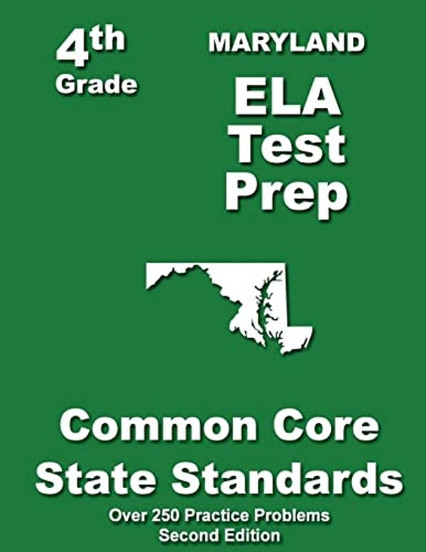 Maryland 4Th Grade Ela Test Prep: Common Core Learning Standards-..