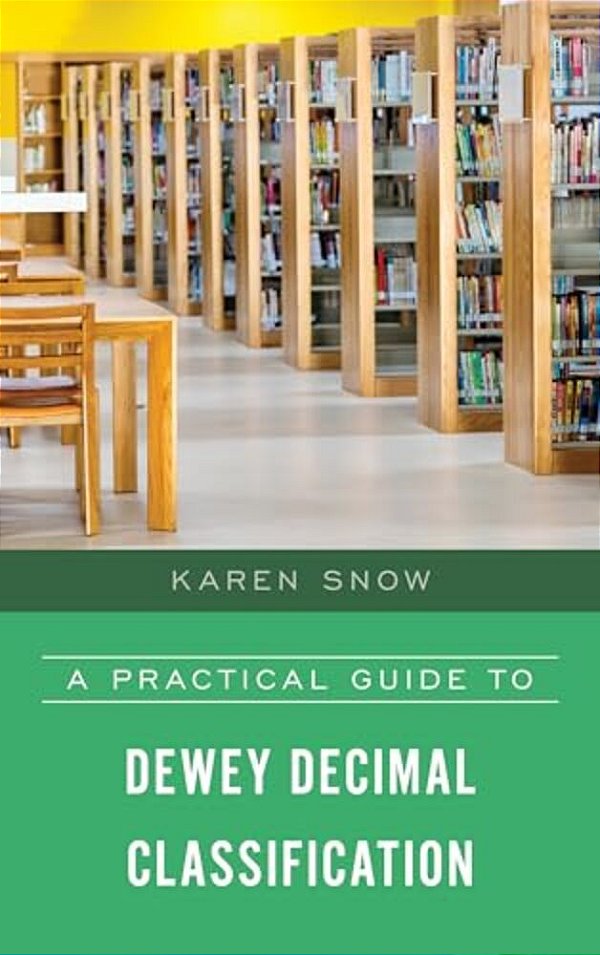 Practical Guide To Dewey Decimal Classification-..
