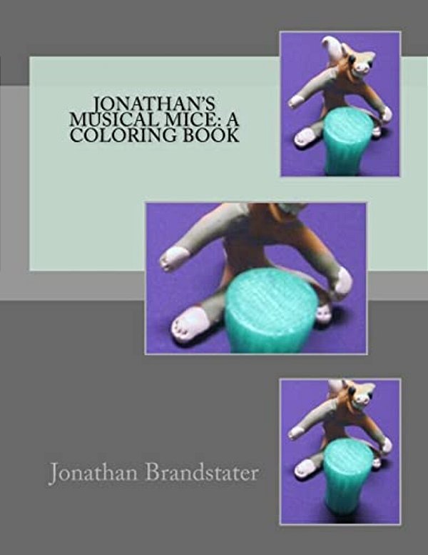 Jonathan's Musical Mice: A Coloring Book-..