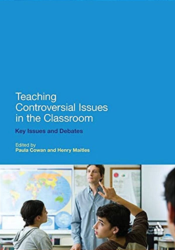 Teaching Controversial Issues In The Classroom-..
