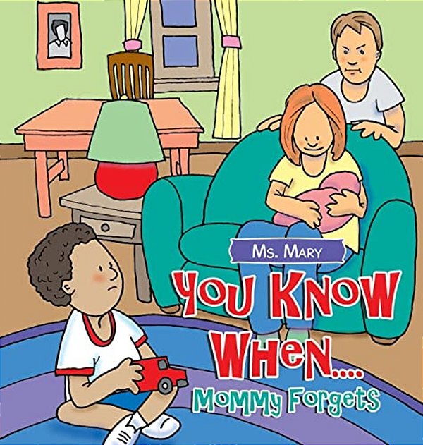 You Know When....: Mommy Forgets-..