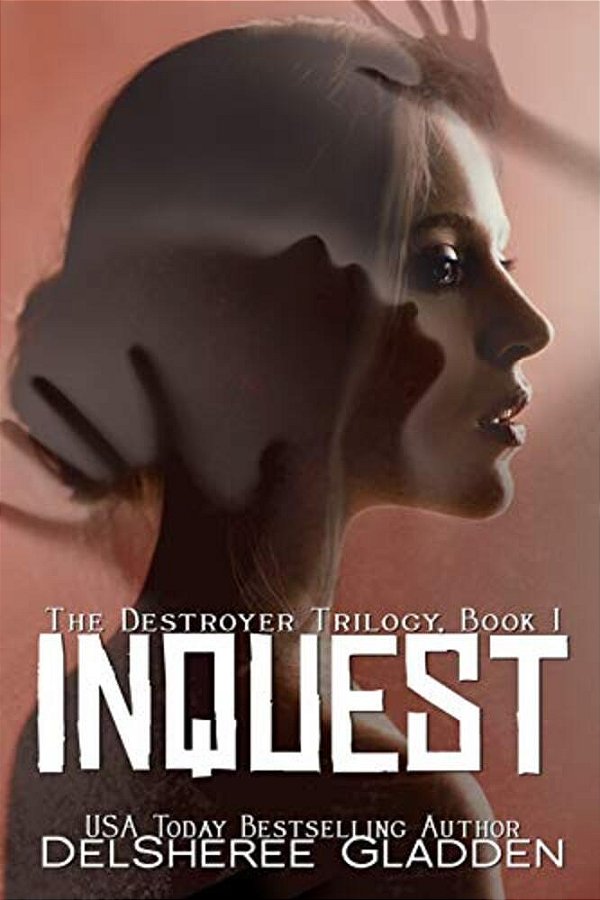 Inquest: Book One Of The Destroyer Trilogy-..