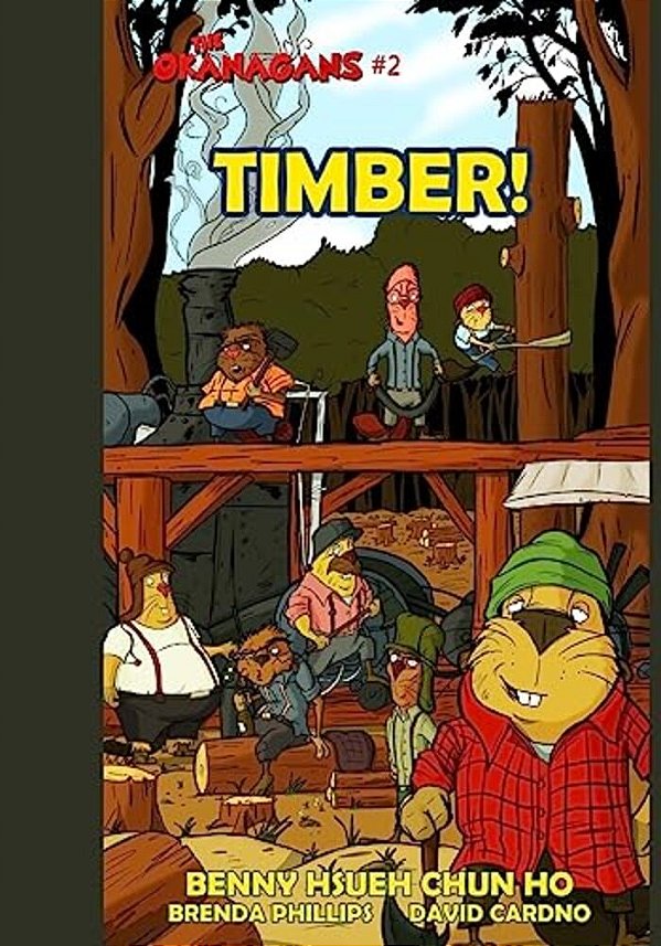 Timber! (The Okanagans, No. 2)-..