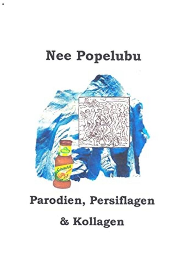 Parodien, Persiflagen & Kollagen-..