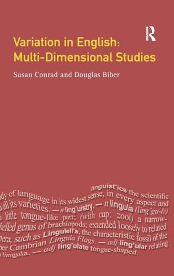 Variation In English: Multi-Dimensional Studies-..