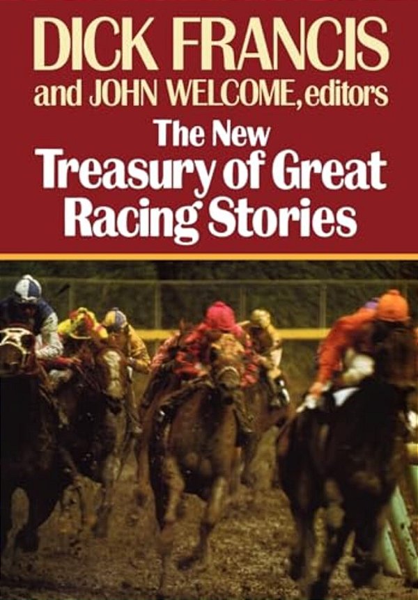 The New Treasury Of Great Racing Stories-..
