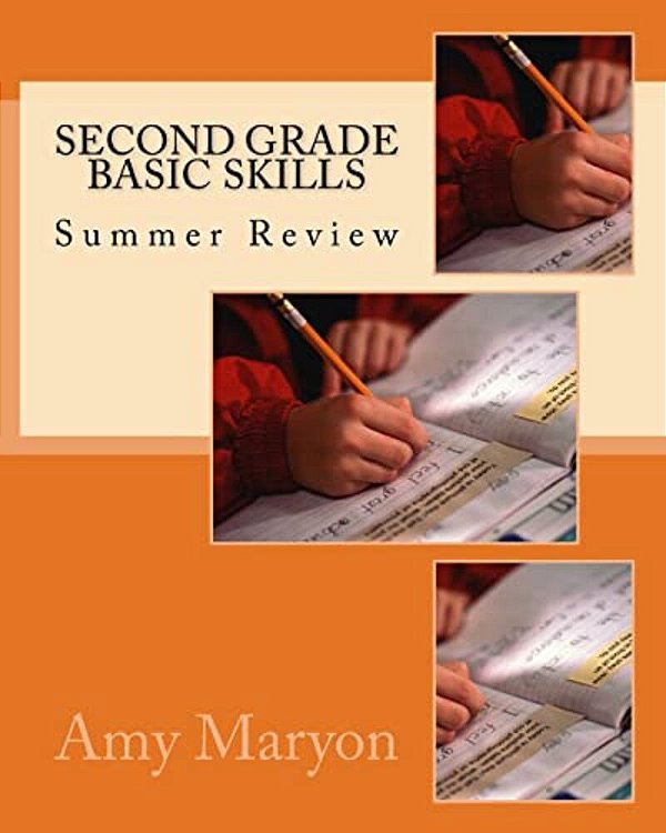 Summer Review Of Second Grade Basic Skills-..