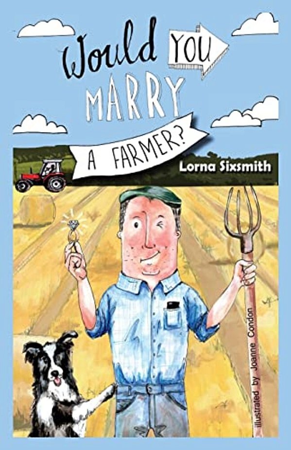 Would You Marry A Farmer?-..