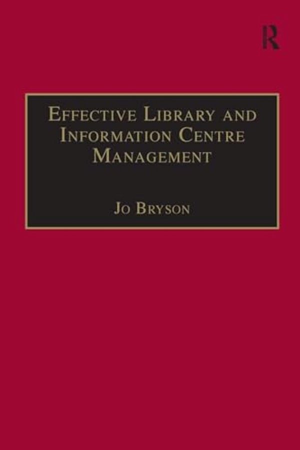 Effective Library And Information Centre Management-..