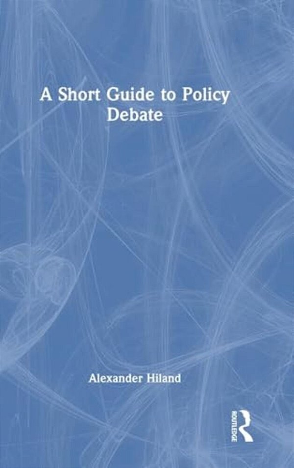 A Short Guide To Policy Debate-..