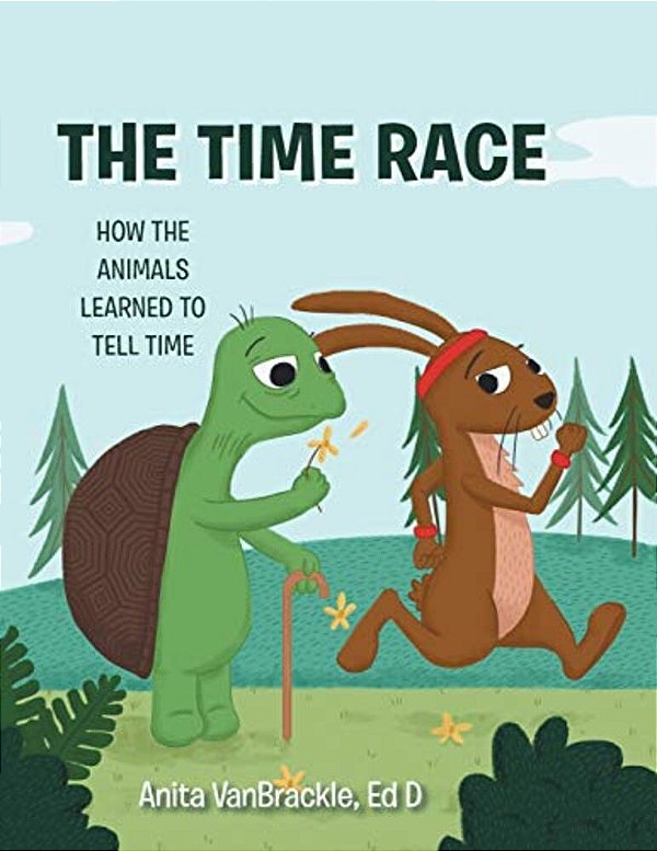 The Time Race: How The Animals Learned To Tell Time-..