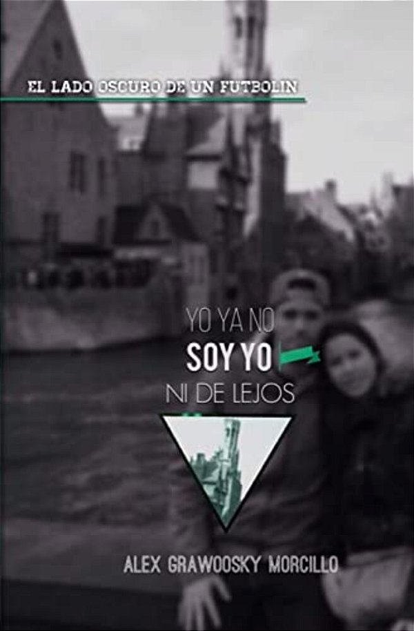 Yo Ya No Soy Yo Ni De Lejos: El Lado Oscuro De Un Futbolín-..