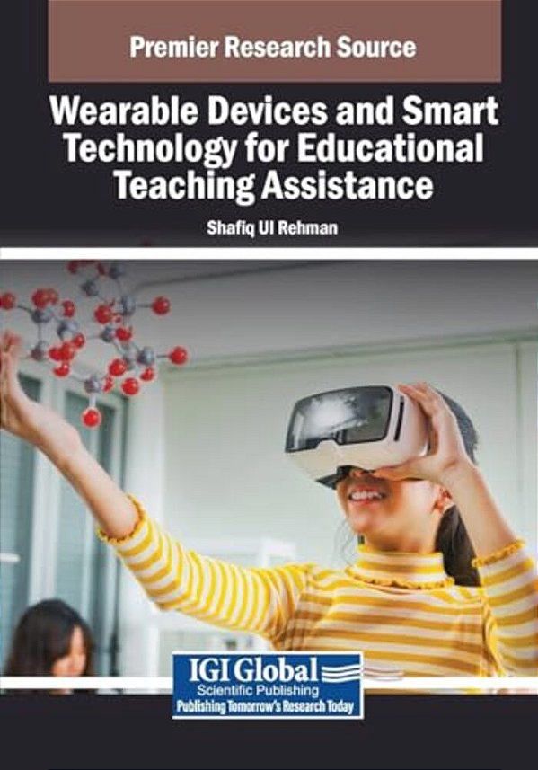 Wearable Devices And Smart Technology For Educational Teaching Assistance-..