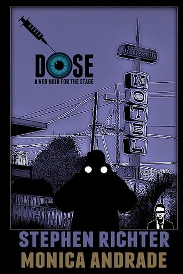 Dose A Neo Noir For The Stage-..