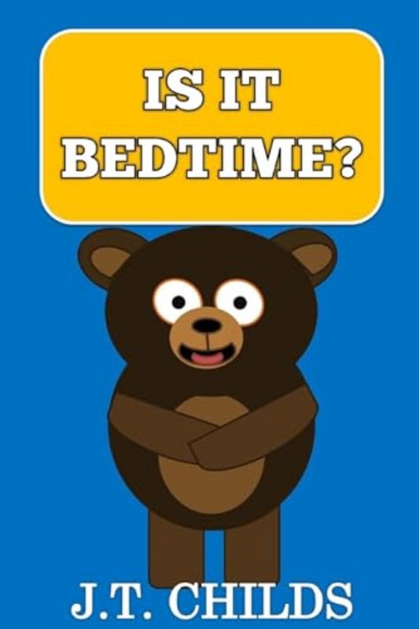 Is It Bedtime?-..