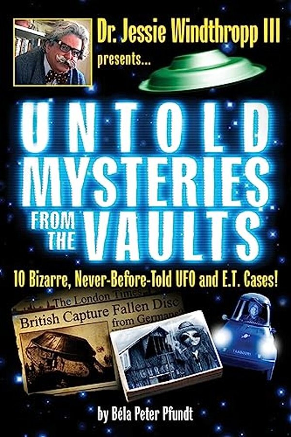 Untold Mysteries From The Vaults: Black & White Edition-..