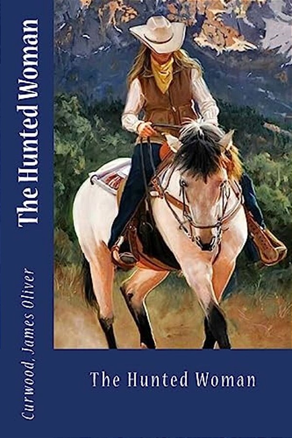 The Hunted Woman-..