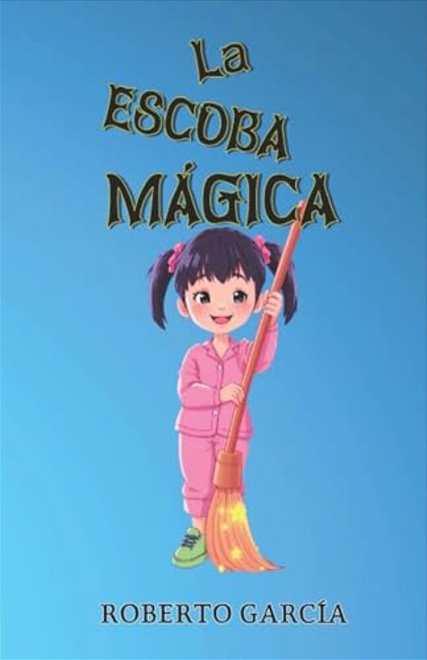 La Escoba Magica-..