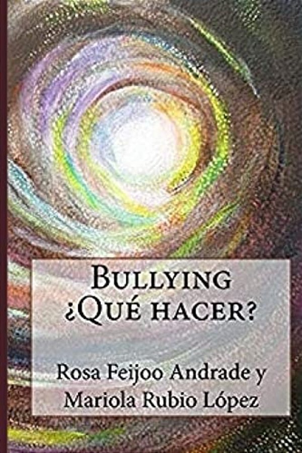 Bullying ¿Qué Hacer?-..