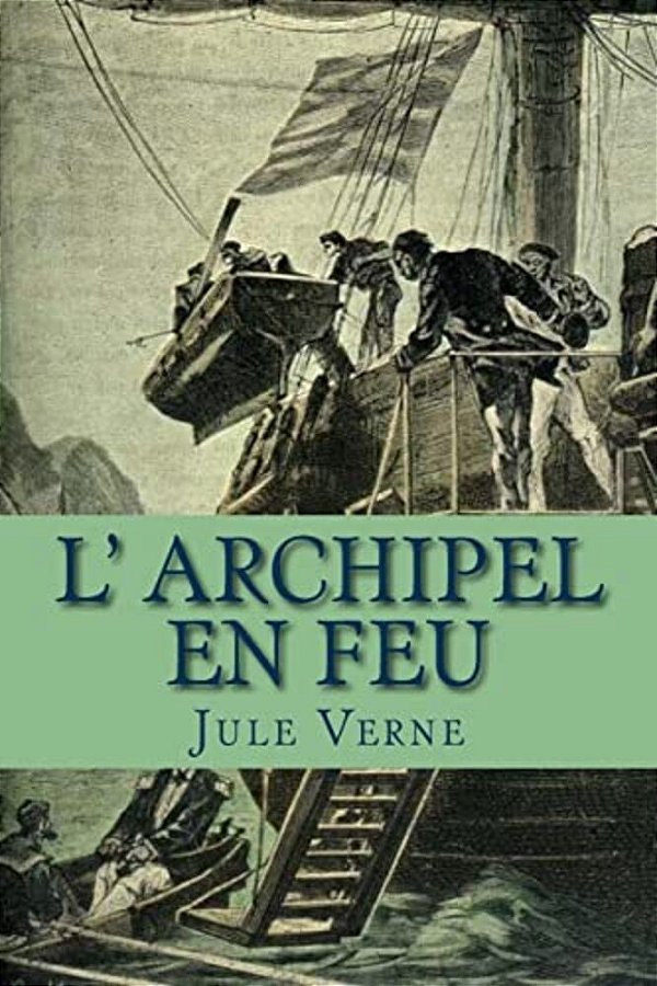 L' Archipel En Feu-..