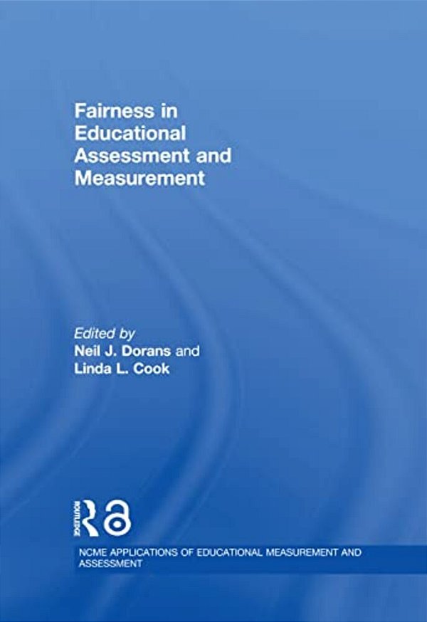Fairness In Educational Assessment And Measurement-..