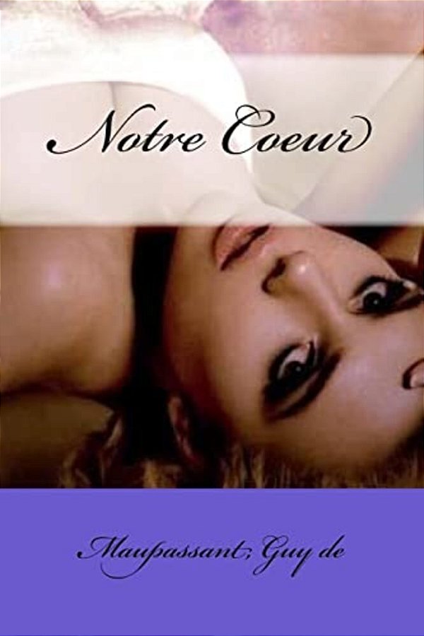 Notre Coeur-..