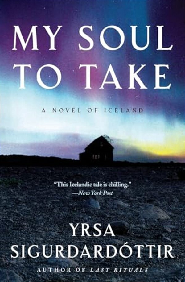 My Soul To Take: A Novel Of Iceland-..