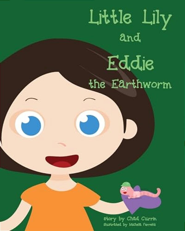 Little Lily And Eddie The Earthworm - Large Format-..